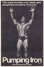 Pumping Iron Pumping Iron