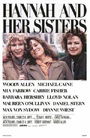 Hannah and Her Sisters Hannah and Her Sisters