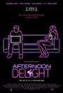 Afternoon Delight Afternoon Delight