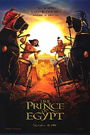 The Prince of Egypt The Prince of Egypt