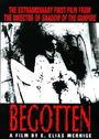 Begotten Begotten