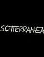 Sotterranea Sotterranea