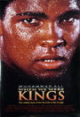When We Were Kings When We Were Kings