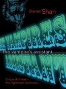 The Vampire's Assistant (Cirque du Freak/The Saga of Darren Shan, Book 2)