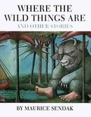 Where the Wild Things Are: and other stories