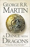 A Dance With Dragons (A Song of Ice and Fire, Book 5)