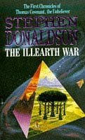 The Illearth War (The Chronicles of Thomas Covenant, Book 2)