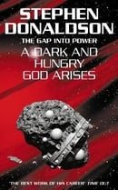 The Gap Series (3) - A Dark and Hungry God Arises