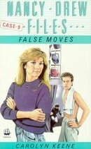 False Moves (Nancy Drew Files)