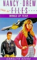 Wings of Fear (Nancy Drew Files)