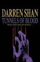 Tunnels of Blood: Complete & Unabridged (Saga of Darren Shan)