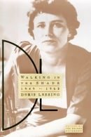 Walking in the Shade: My Autobiography, 1949-1962