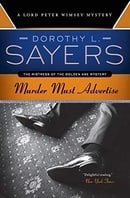 Murder Must Advertise: A Lord Peter Wimsey Mystery (Lord Peter Wimsey Mysteries)