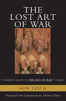 The Lost Art of War: Recently Discovered Companion to the Bestselling The Art of War, The