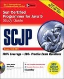 SCJP Sun Certified Programmer for Java 5 Study Guide (Exam 310-055) (Certification Press)