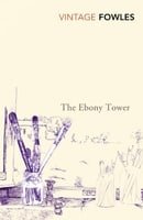 The Ebony Tower (Contemporary Classics)