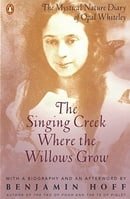 The Singing Creek Where the Willows Grow: The Mystical Nature of the Diary of Opal Whiteley