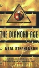 The Diamond Age: Or, a Young Lady's Illustrated Primer