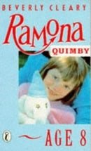 Ramona Quimby, Age 8 (Puffin Books)