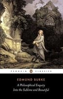 A Philosophical Enquiry into the Sublime and Beautiful (Penguin Classics)