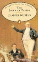 Pickwick Papers (Penguin Popular Classics)