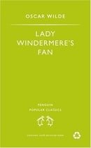 Lady Windermere's Fan (Penguin Popular Classics)