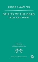 Spirits of the Dead: Tales and Poems (Penguin Popular Classics)