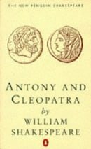 Antony and Cleopatra (New Penguin Shakespeare)