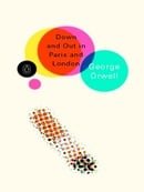 Down and Out in Paris and London (Penguin Modern Classics)