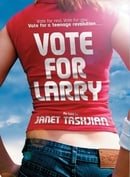 Vote for Larry