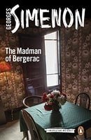 The Madman of Bergerac (Inspector Maigret)