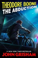 Theodore Boone: The Abduction