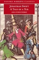 A Tale of a Tub and Other Works (Oxford World's Classics)