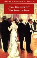 The Forsyte Saga: Volume 1: The Man of Property, and, In Chancery, and, To Let