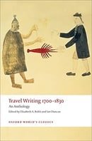 Travel Writing 1700-1830: An Anthology (Oxford World's Classics)