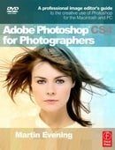 Adobe Photoshop CS4 for Photographers: A Professional Image Editor's Guide to the Creative use of Ph