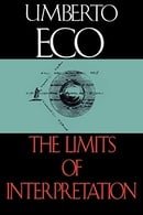 The Limits of Interpretation (Advances in Semiotics)