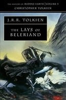 The Lays of Beleriand (History of Middle-Earth III )