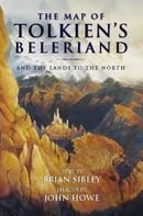 The Map of Tolkien's Beleriand: and the Lands to the North