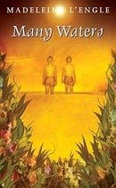Many Waters (Madeleine L'Engle's Time Quintet)