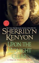 Upon the Midnight Clear (Dark-Hunter, Book 13; Dream-Hunter, Book 2)