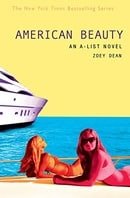 The A-List #7: American Beauty: An A-List Novel (A-List Novels (Quality))