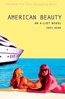 The A-List #7: American Beauty: An A-List Novel (A-List Novels (Quality))