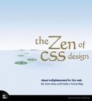 The ZEN of CSS Design: Visual Enlightenment for the Web (Voices That Matter)