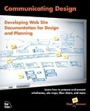 Communicating Design: Developing Web Site Documentation for Design and Planning