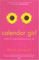 Calendar Girl: In Which a Lady of Rylstone Reveals All