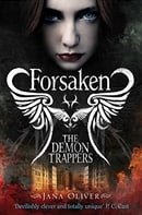 Forsaken (The Demon Trappers, Book 1)