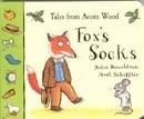 Fox's Socks (Tales from Acorn Wood)