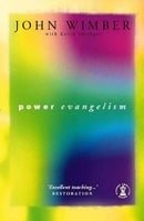 Power Evangelism (Hodder Christian Paperbacks)
