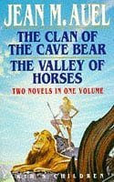The Clan of the Cave Bear + The Valley of Horses (Earth's Children series)